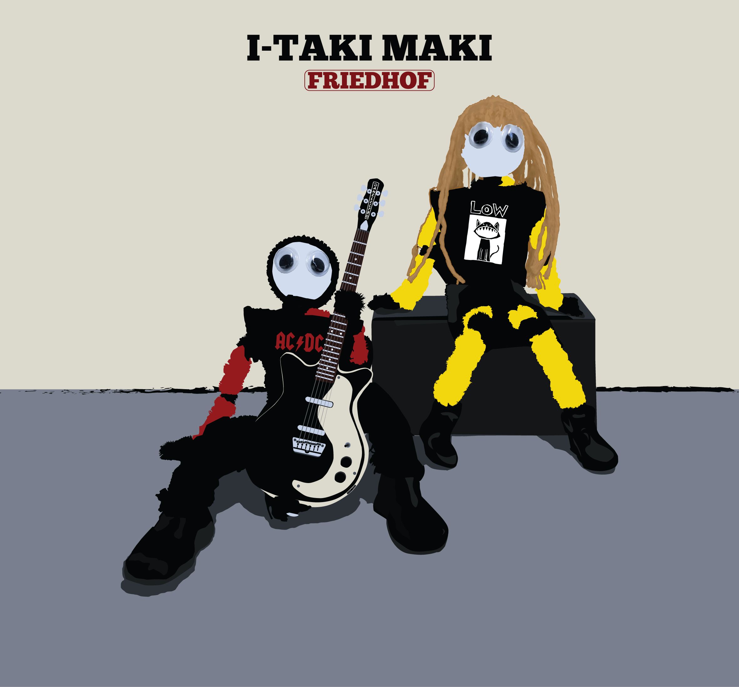 I-Taki Maki